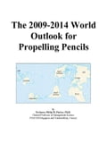 The 2009-2014 World Outlook for Propelling Pencils
