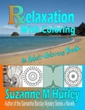 Relaxation With Coloring