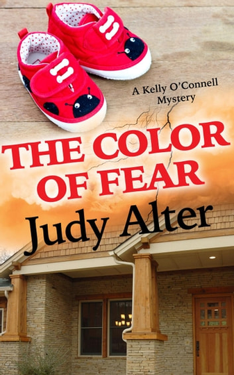 The Color of Fear: Kelly O'Connell Mysteries, #7
