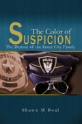 The Color Of Suspicion