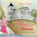 Haven House