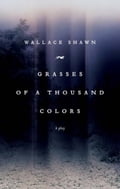 Grasses of a Thousand Colors