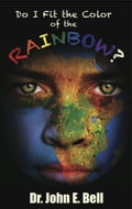Do I Fit the Color of the Rainbow