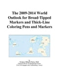 The 2009-2014 World Outlook for Broad-Tipped Markers and Thick-Line Coloring Pens and Markers