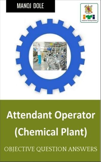 Attendant Operator Chemical Plant