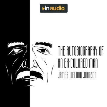 Autobiography of an Ex-Colored Man, The