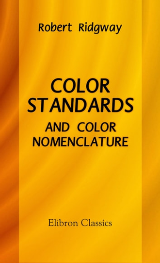 Color Standards and Color Nomenclature.