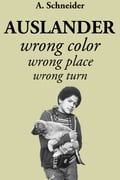 Auslander: Wrong Color, Wrong Place, Wrong Turn