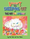 VARMINT THE SLEEPING CAT and THE CAT COLOR BOOK