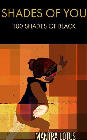 Shades of You: 100 Shades of Black