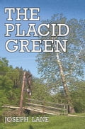 The Placid Green