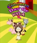 Colorful Day of Kyla