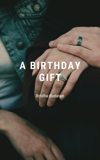A Birthday Gift