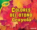 Colores del otoño Crayola ® (Crayola ® Fall Colors)
