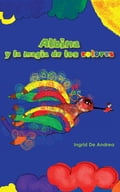 Albina y la magia de los colores