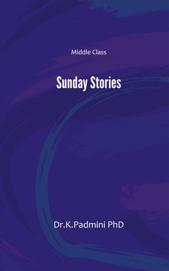Sunday Stories: Middle Class