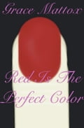 Red Is The Perfect Color