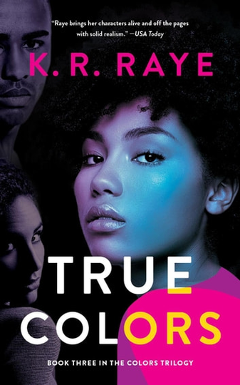 True Colors: The Colors Trilogy, #3