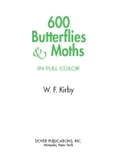 600 Butterflies and Moths in Full Color