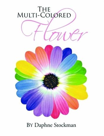 The Multi-Colored Flower