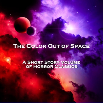 Color Out of Space, The - A Short Story Volume