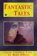 False Colored Eyes: A Short Story