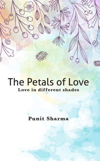 The Petals of Love: Love in different shades