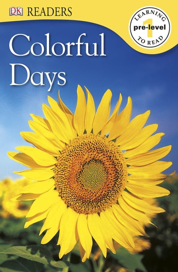 DK Readers: Colorful Days