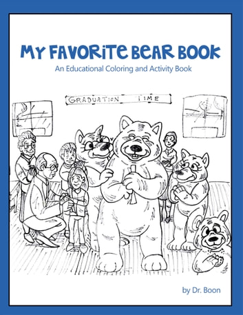 My Favorite Bear Book: An Educational Coloring and Activity Book