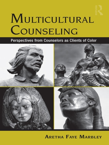 Multicultural Counseling: Perspectives from Counselors as Clients of Color