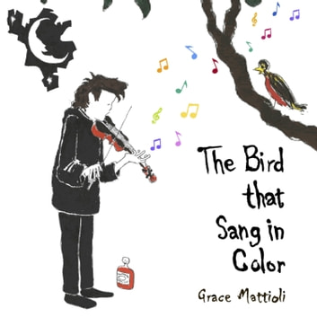 Bird that Sang in Color, The