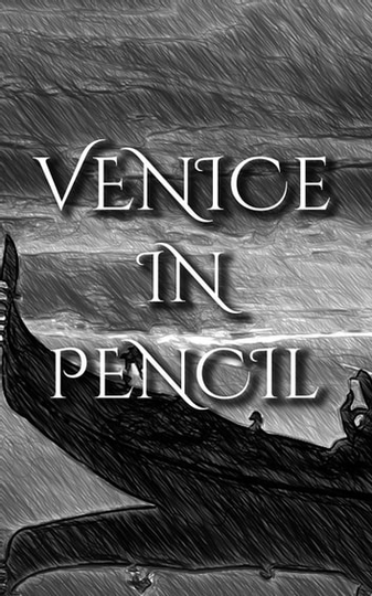 Venice In Pencil