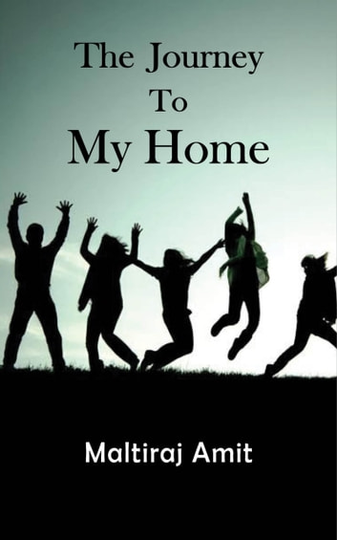 The Journey to My Home