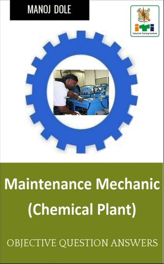 Maintenance Mechanic Chemical Plant