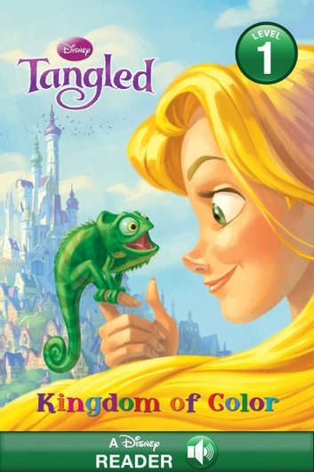 Disney Princess: Tangled: Kingdom of Color: A Disney Read-Along