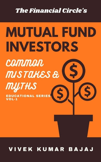 Mutual Fund Investors: Common Mistakes & Myths