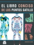 El libro conciso de los puntos gatillo (Color)