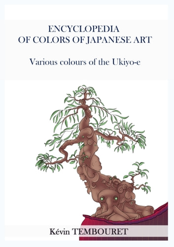 Encyclopedia of Colors of Japanese Art: Various colours of the Ukiyo-e