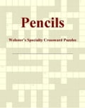 Pencils - Webster's Specialty Crossword Puzzles