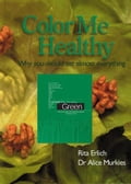 Color Me Healthy: Green