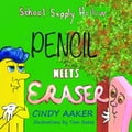 School Supply Hollow- Book 1 Pencil Meets Eraser