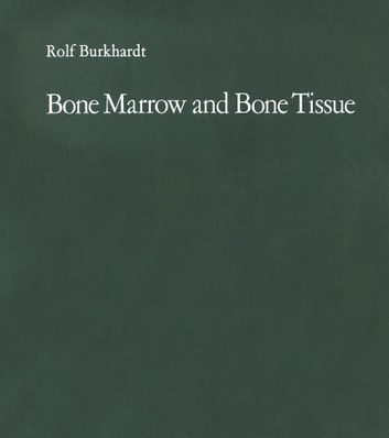 Bone Marrow and Bone Tissue: Color Atlas of Clinical Histopathology