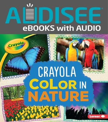 Crayola ® Color in Nature