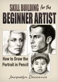 Skill-Building for the Beginner Artist