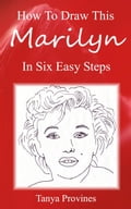 How To Draw This Marilyn In Six Easy Steps