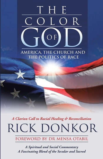 The Color of God: America, the Church, and the Politics of Race