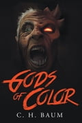 Gods of Color: Book One