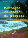 Montagne colorate di Porpora