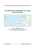 The 2007-2012 World Outlook for Analog Color Televisions