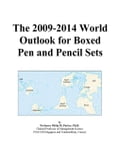 The 2009-2014 World Outlook for Boxed Pen and Pencil Sets